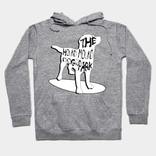 THE HOUND MOUND 13 Hoodie